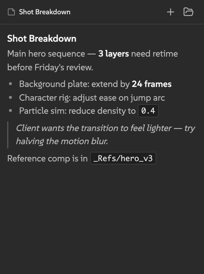 Noted panel showing a Shot Breakdown note with headings, bold text, bullet list, blockquote, and inline code.